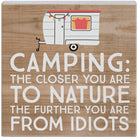 Camping Nature Idiots