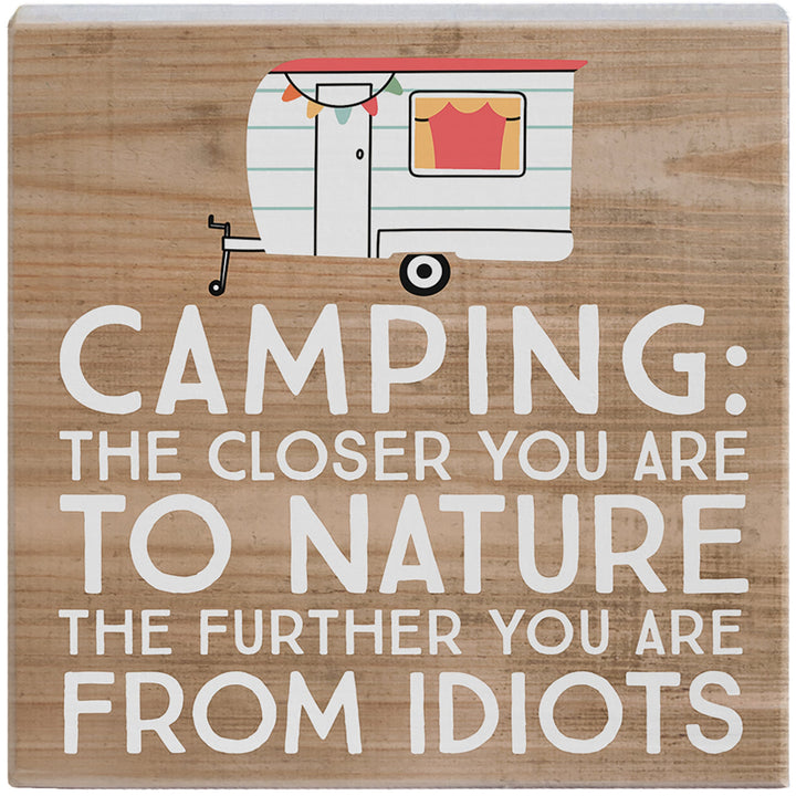Camping Nature Idiots