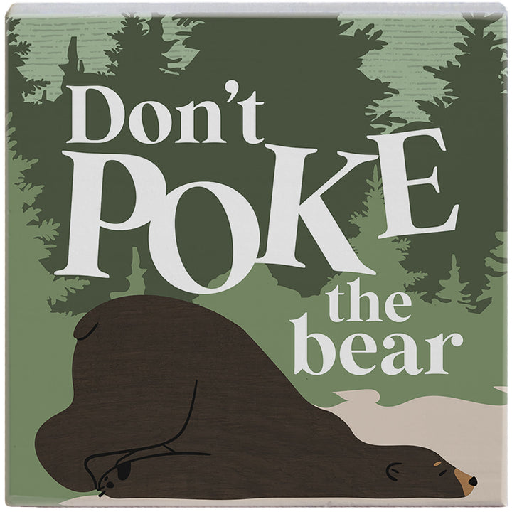 Don't Poke The Bear