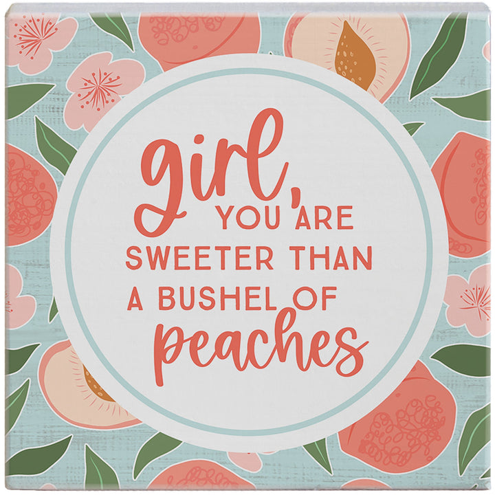 Sweeter Bushel Peaches