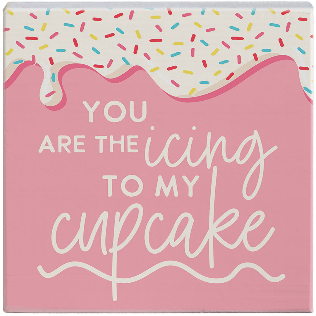 Icing To My Cupcake