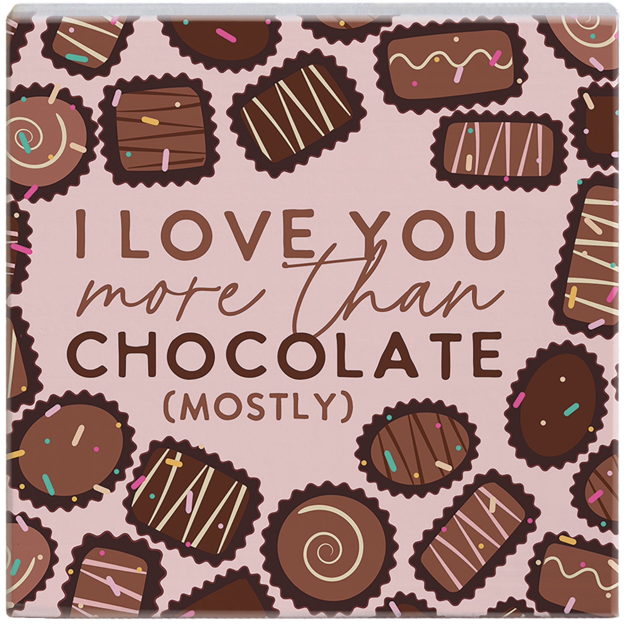Love More Chocolate