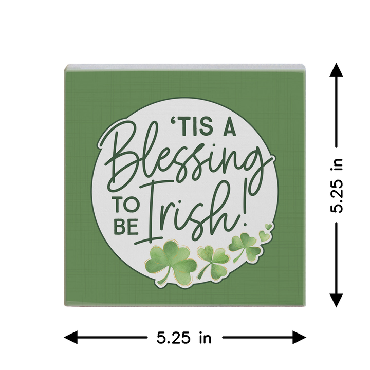 Blessing To Be Irish