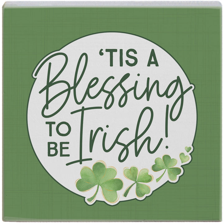 Blessing To Be Irish
