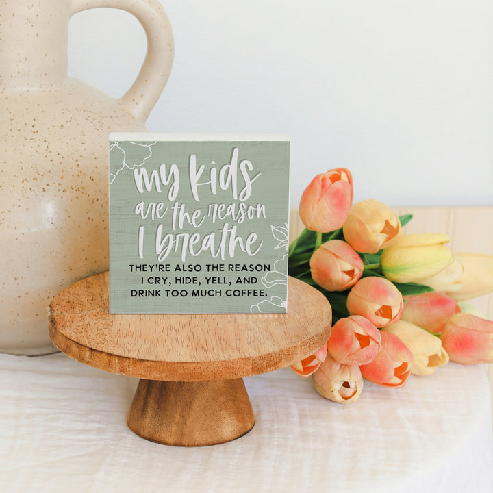 Kids Reason I Breathe