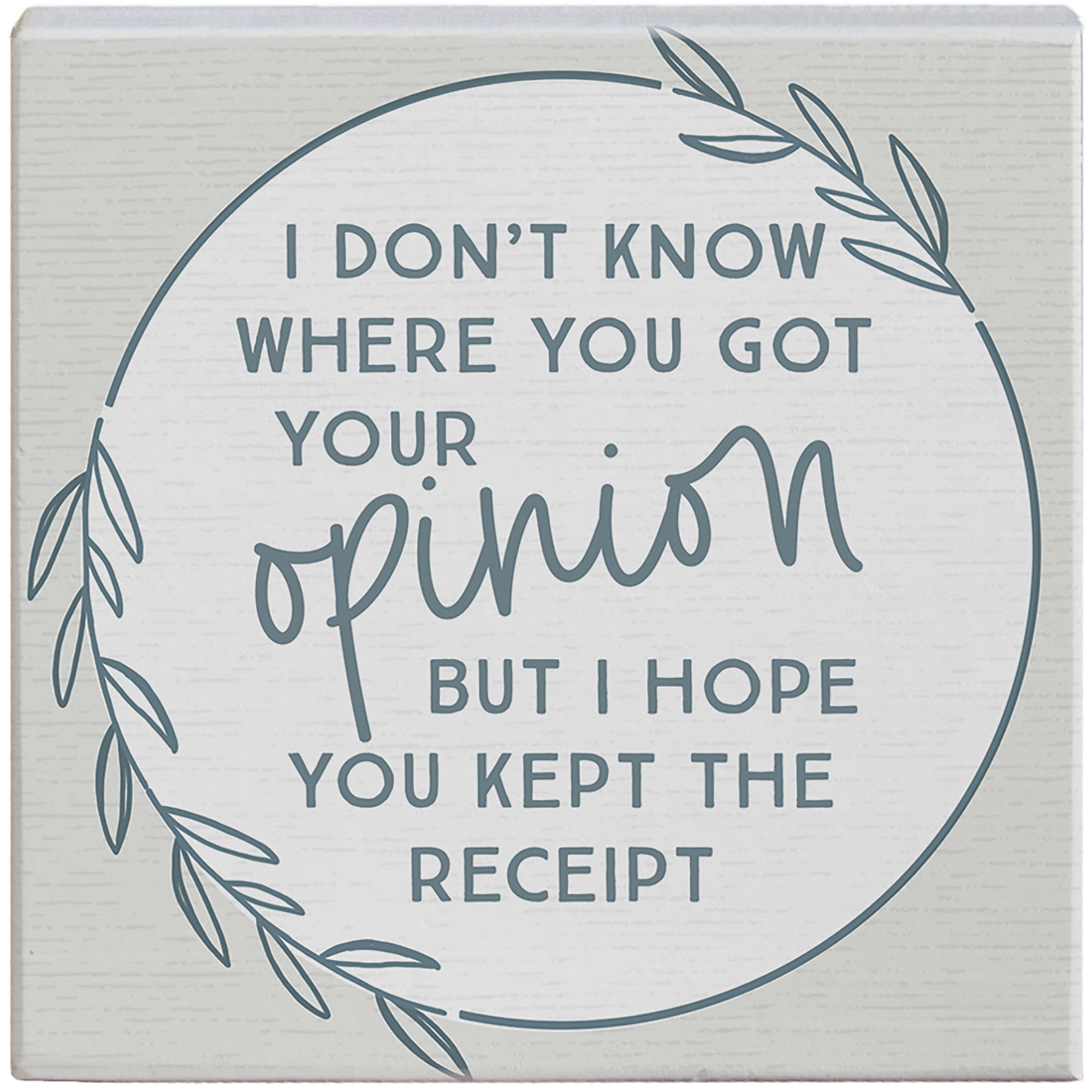 Opinion Kept Receipt