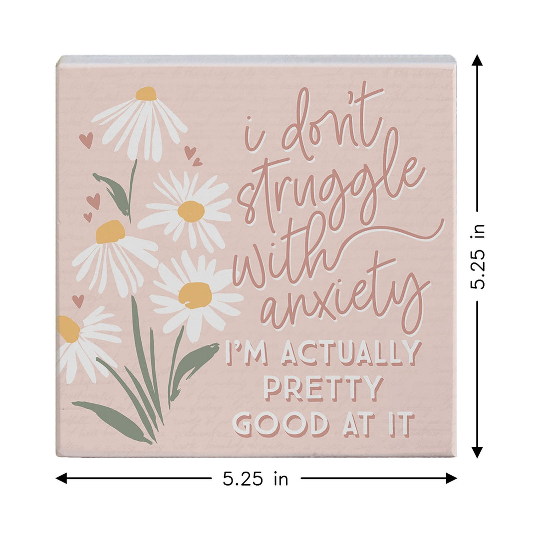 Struggle With Anxiety
