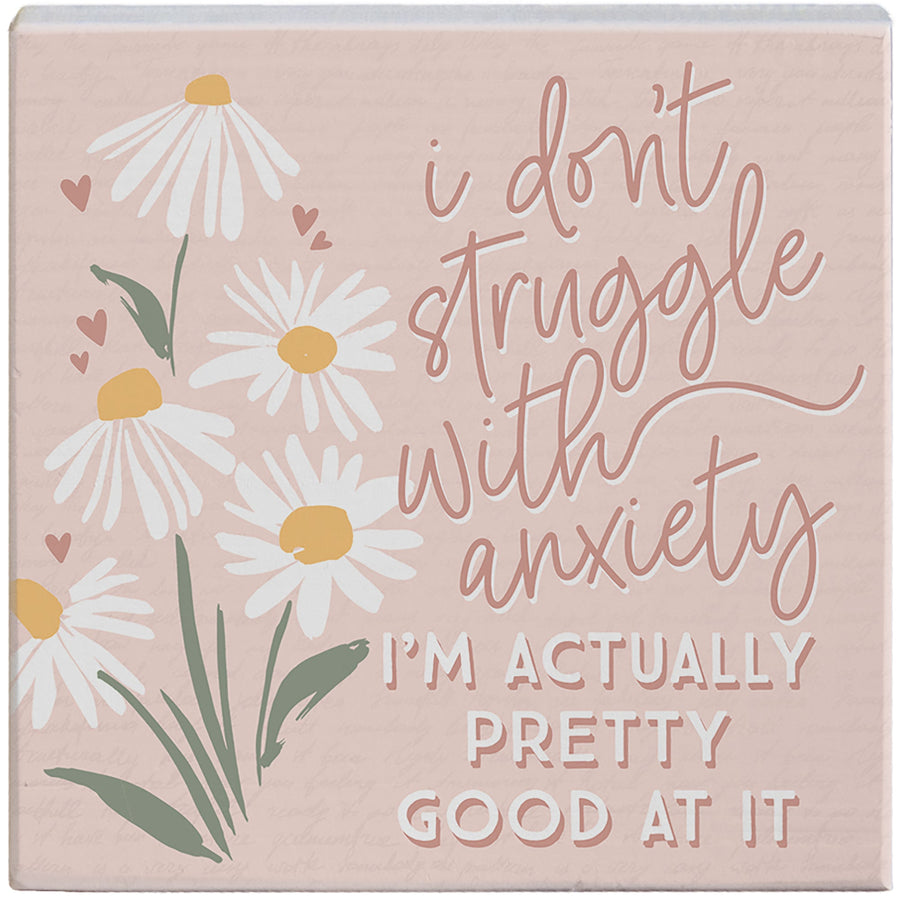 Struggle With Anxiety