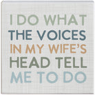 Voices Wife's Head