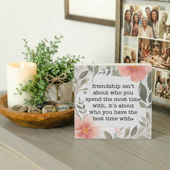 Friendship Best Time With