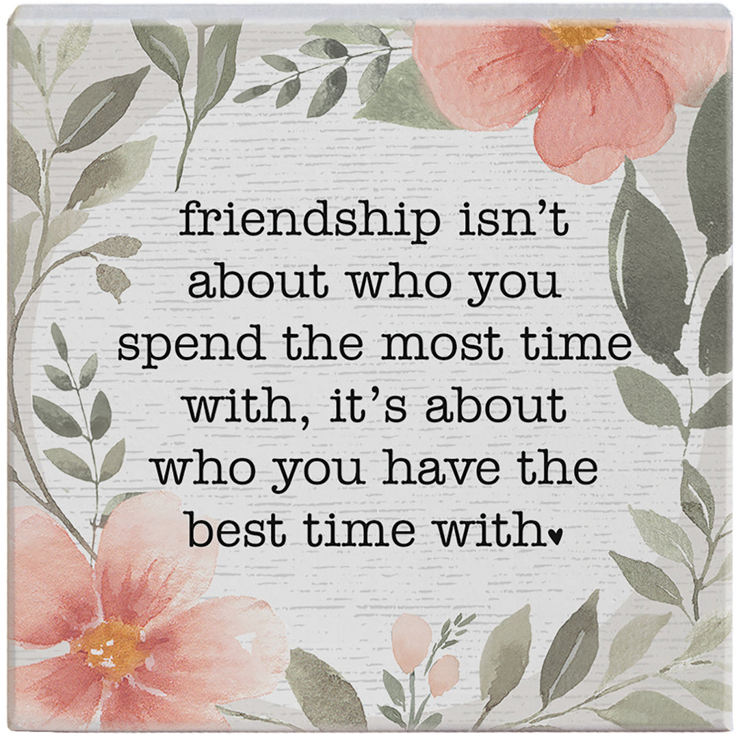 Friendship Best Time With