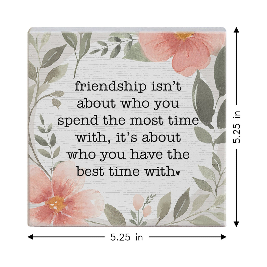 Friendship Best Time With