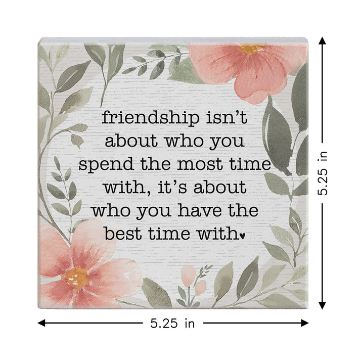 Friendship Best Time With