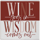 Wine In Wisdom Out