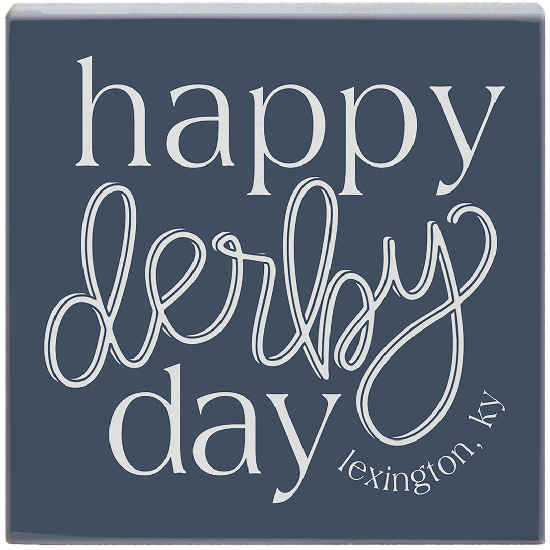 Happy Derby Day LOC