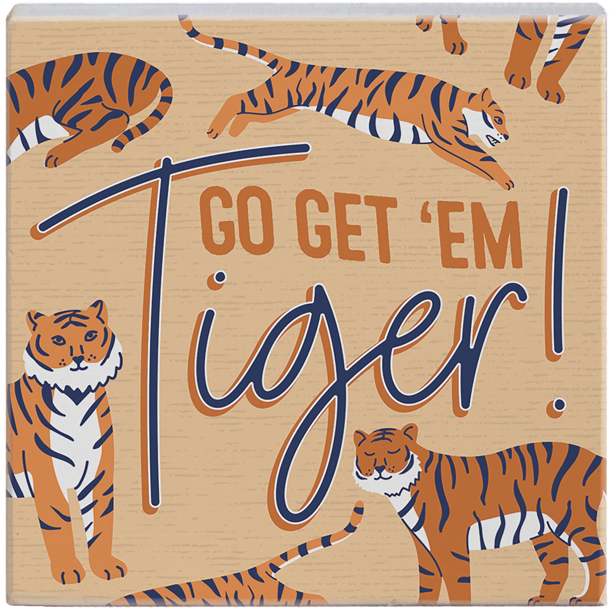 Go Get 'Em Tiger