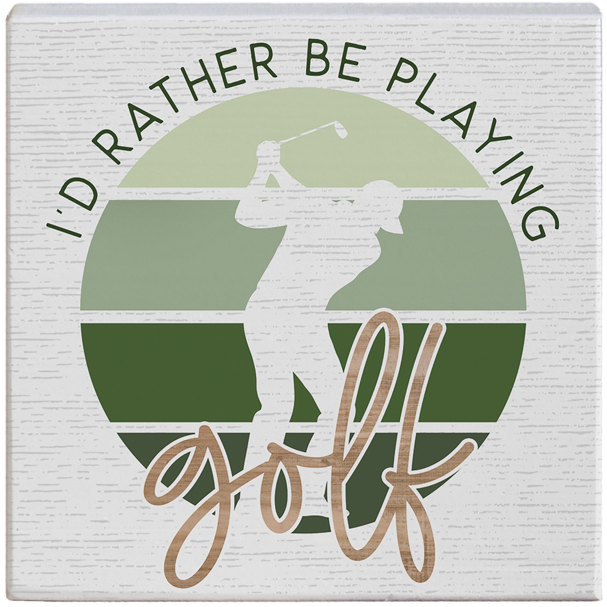 Rather Playing Golf