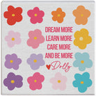 Dream More Flowers