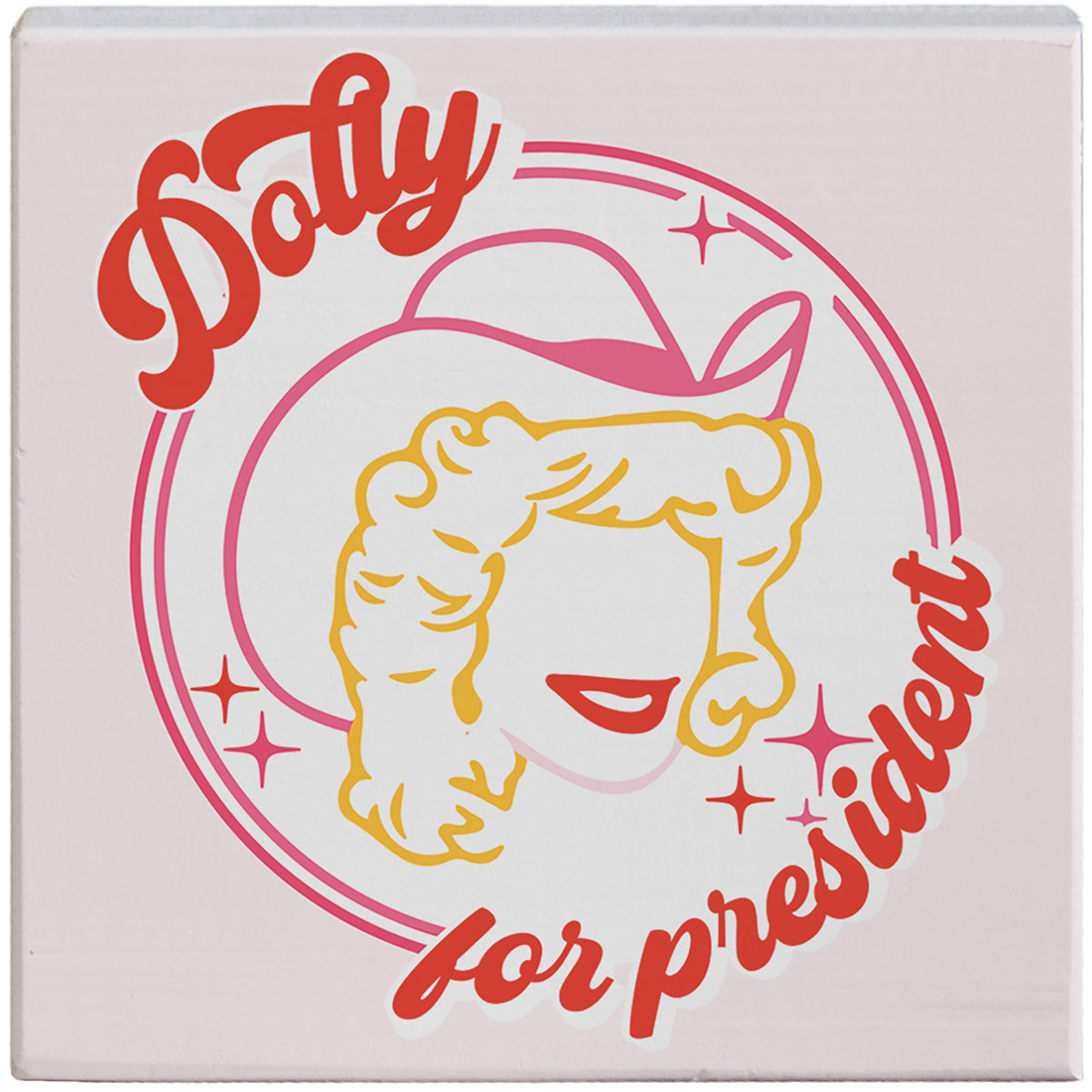 Dolly For President