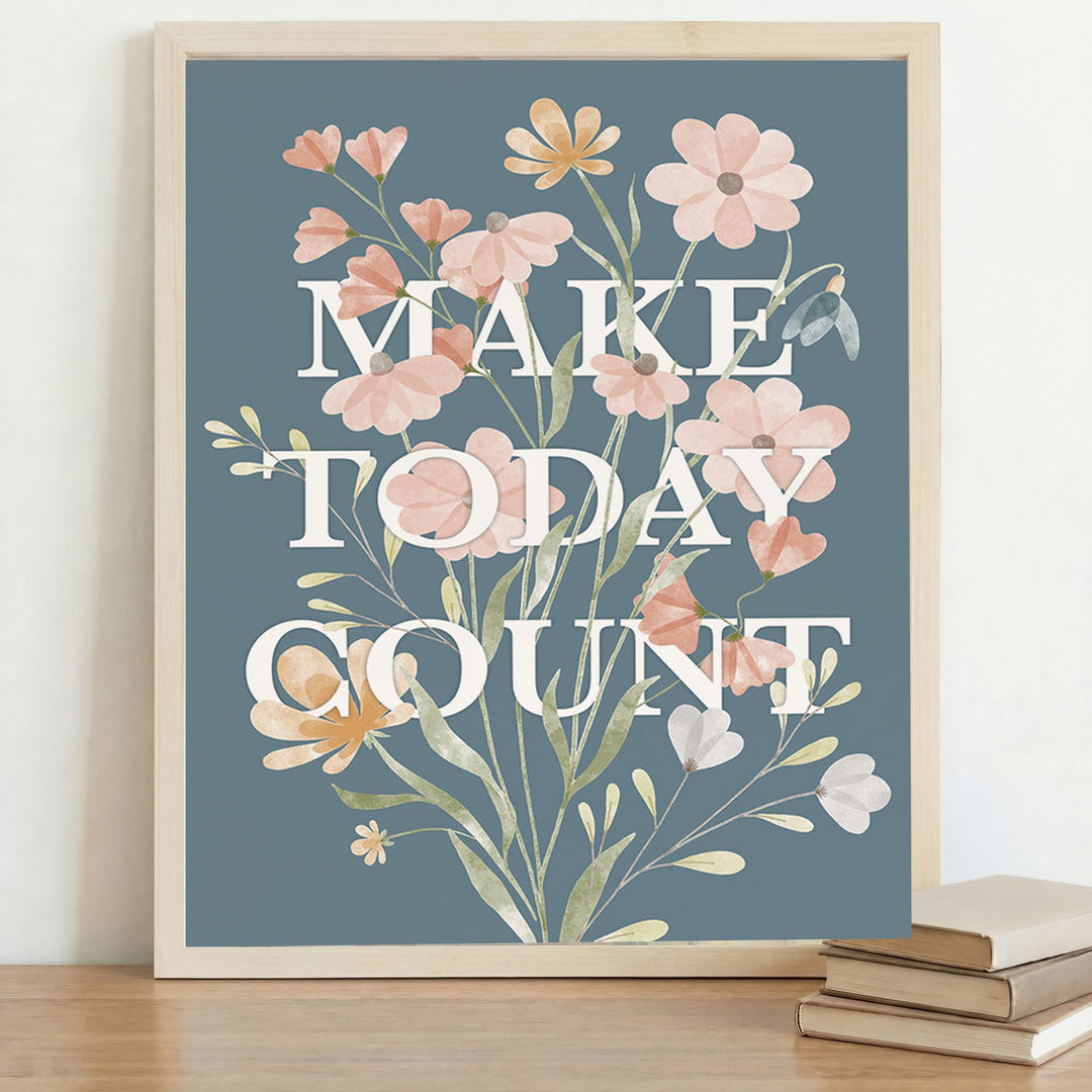 Make Today Count