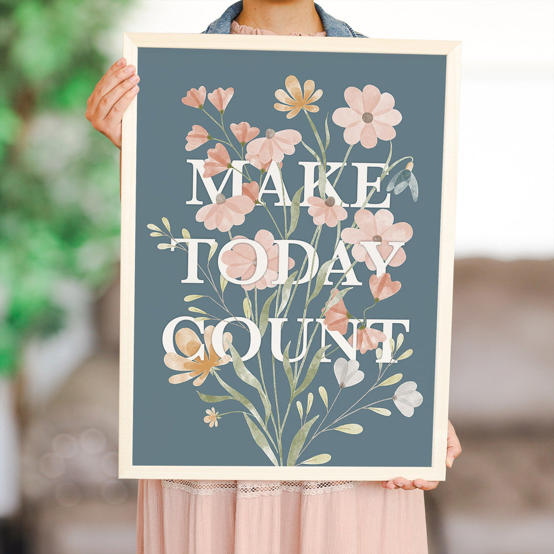 Make Today Count