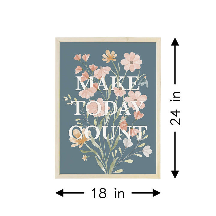 Make Today Count