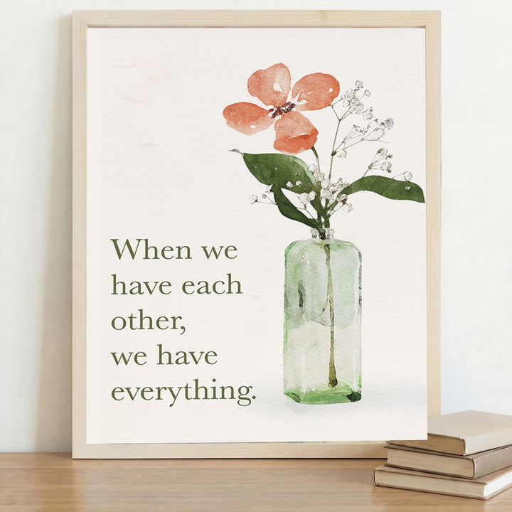 We Have Everything Vase