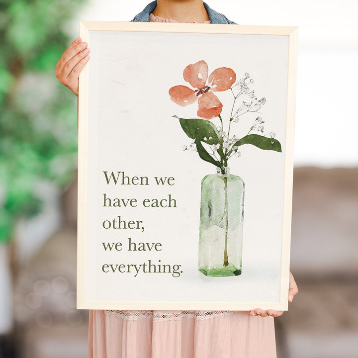 We Have Everything Vase