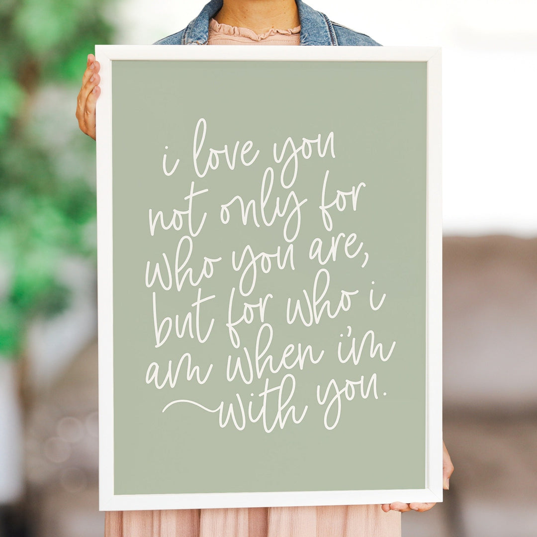 Love You For Who I Am