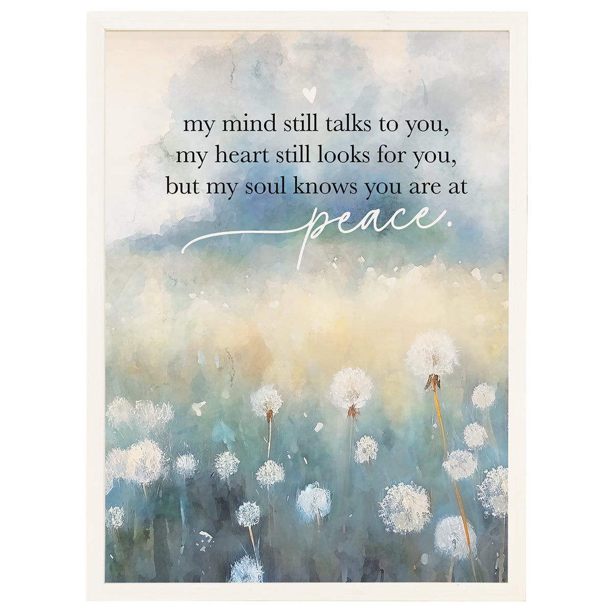 Soul At Peace Dandelions