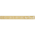 Be Kind
