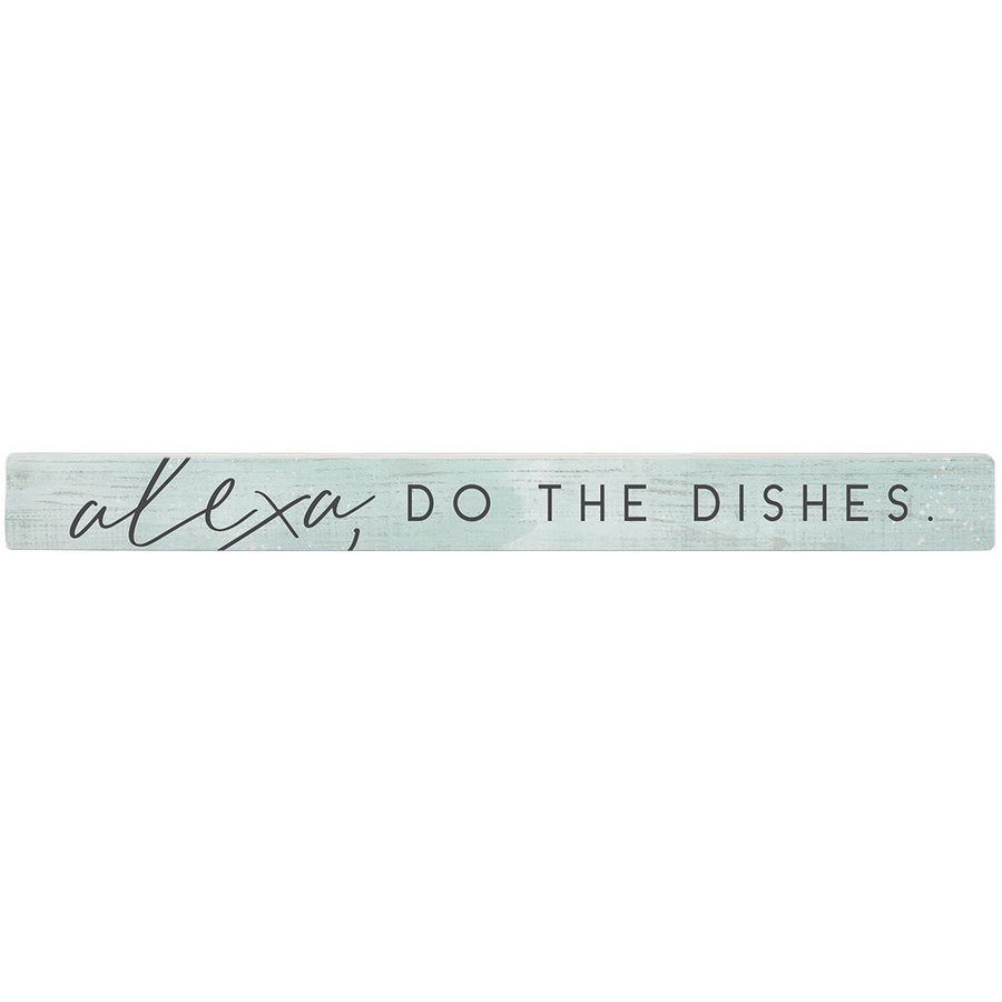 Alexa Do The Dishes