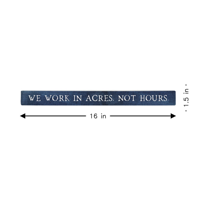 Work In Acres