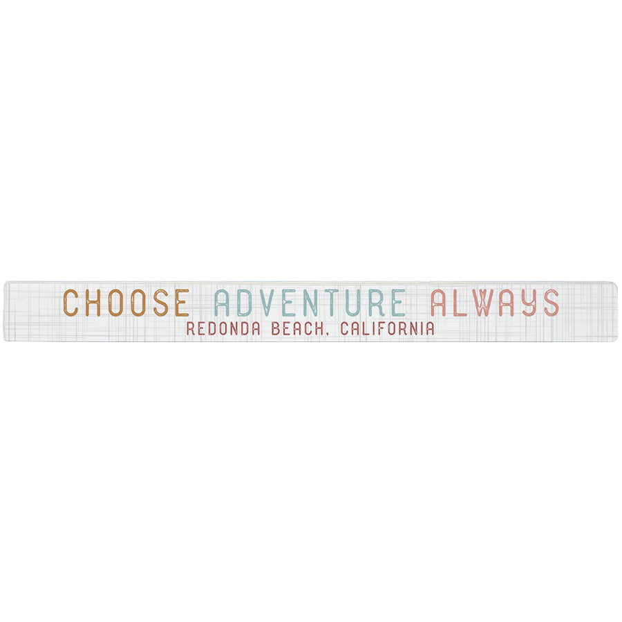 Choose Adventure Always LOC