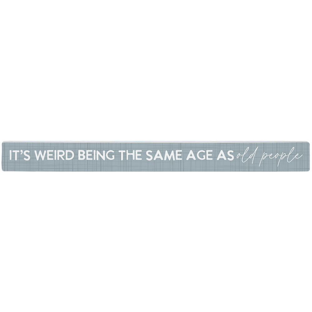 Same Age Old People