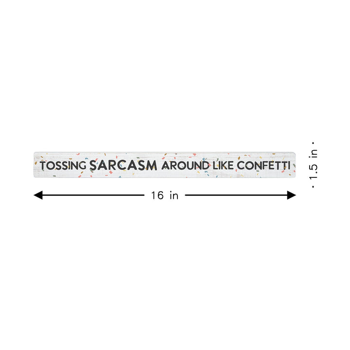 Tossing Sarcasm