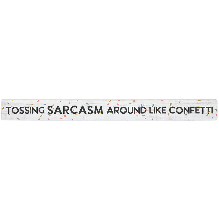 Tossing Sarcasm