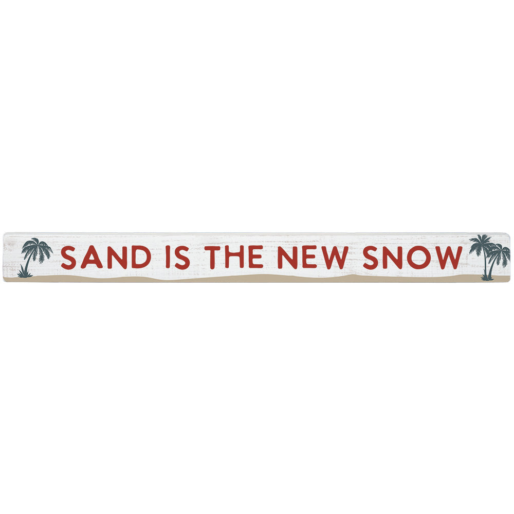 Sand Is New Snow