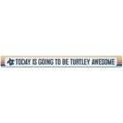 Turtley Awesome 