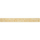 Braver Stronger Smarter