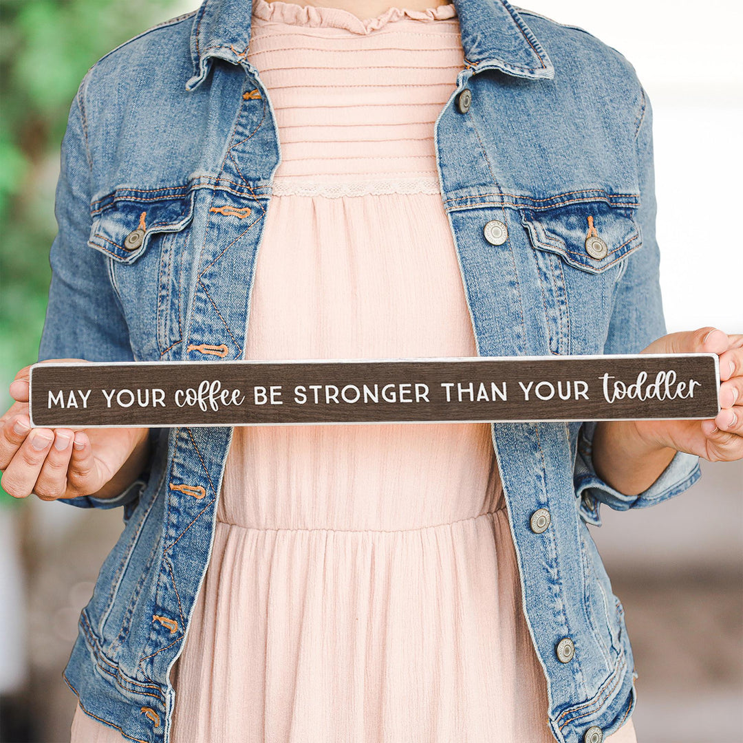 Coffee Stronger Brown