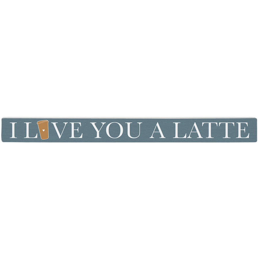 Love You Latte