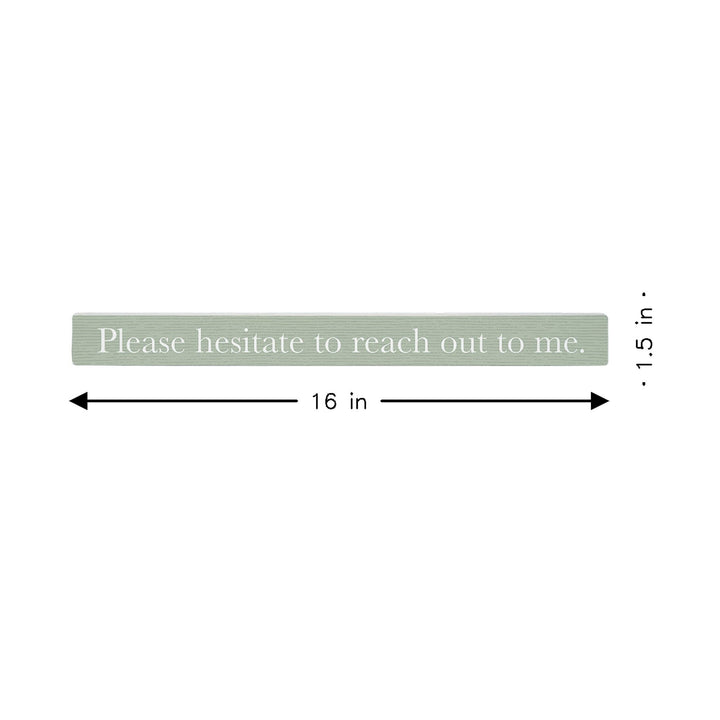 Please Hesitate