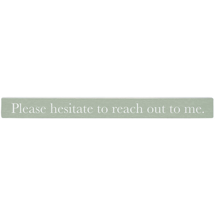 Please Hesitate