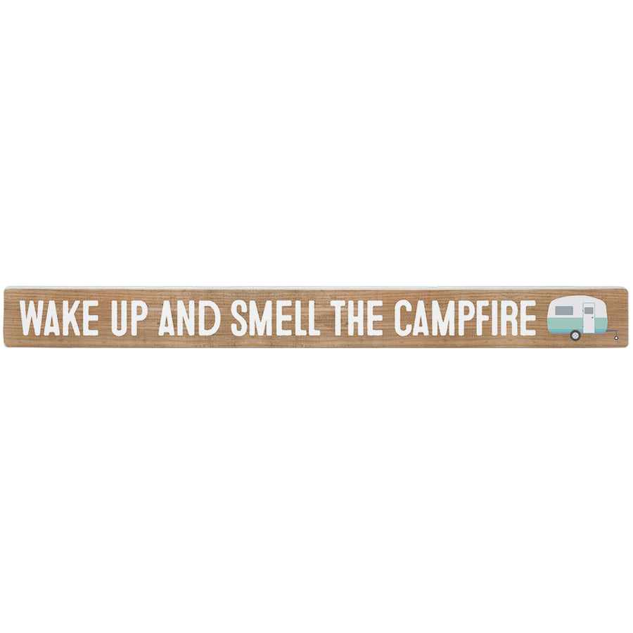 Smell The Campfire