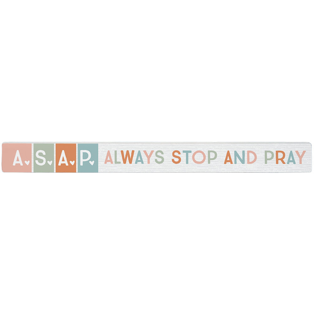 Always Stop Pray