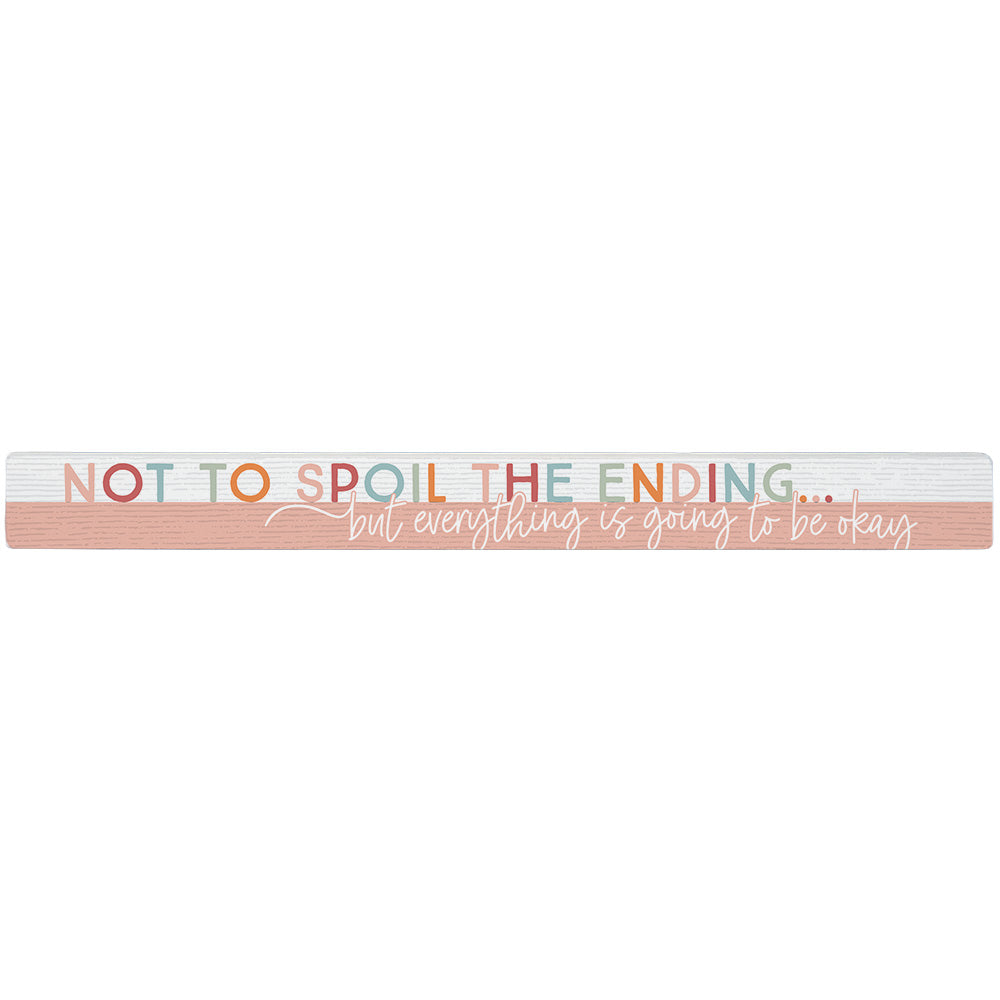 Spoil The Ending Pink – Sincere Surroundings
