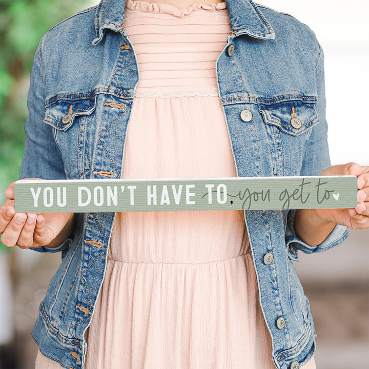 You Don't Have To