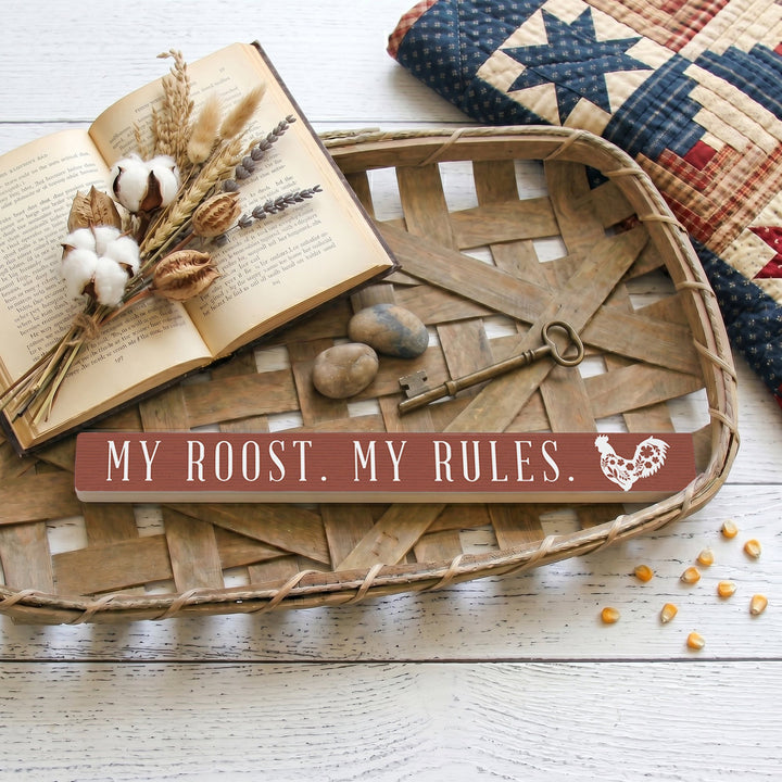 My Roost My Rules