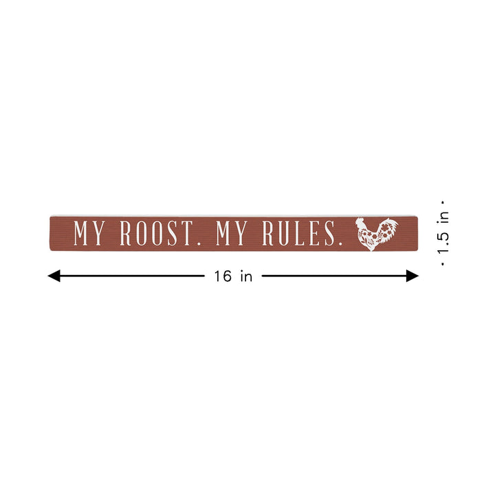 My Roost My Rules